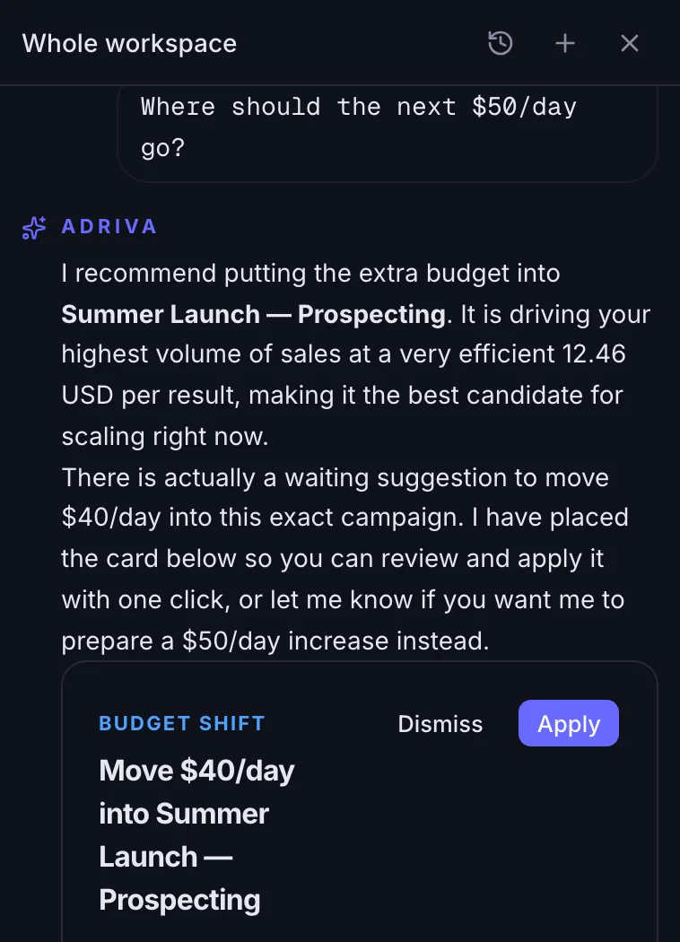 Adriva advisor answering “Where should the next $50/day go?” with a card to move $40/day into Summer Launch — Prospecting and an Apply button